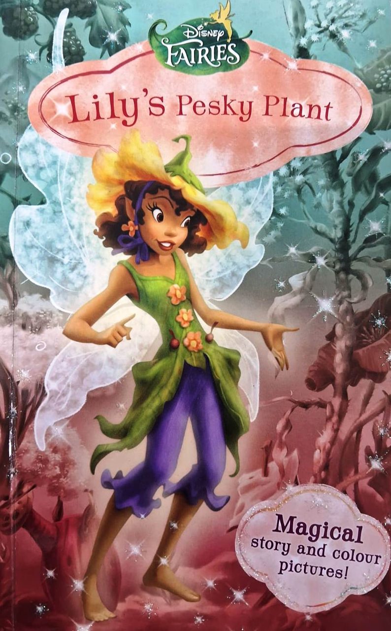 Disney Fairies - Lily's Pesky Plant
