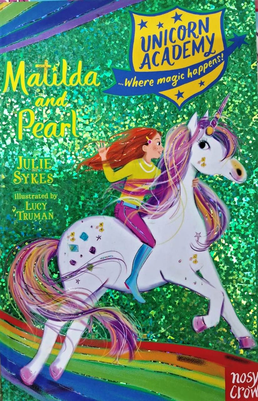 Unicorn Academy - Matilda and Pearl