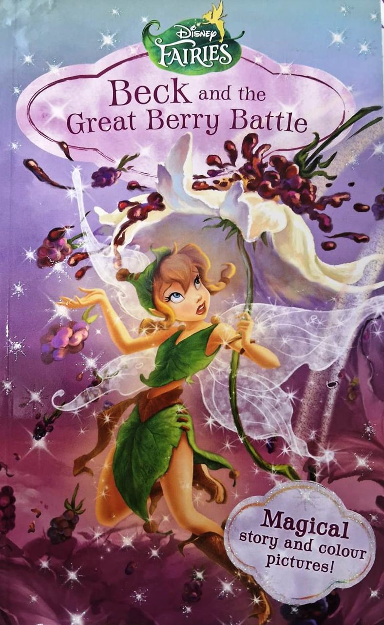 Disney Fairies - Beck and the Great Berry Battle (A Stepping Stone Book)